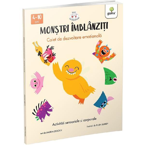Carte Monstri imblanziti. Activitati senzoriale si corporale - Lauren Stockly