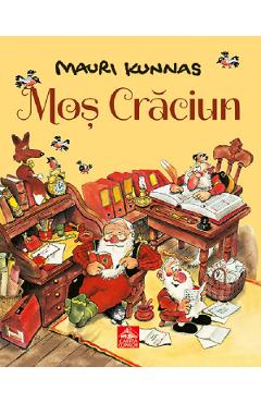 Carte Mos Craciun - Mauri Kunnas editura Mauri Kunnas