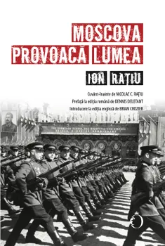 Carte Moscova provoaca lumea/Ion Ratiu editura Omnium