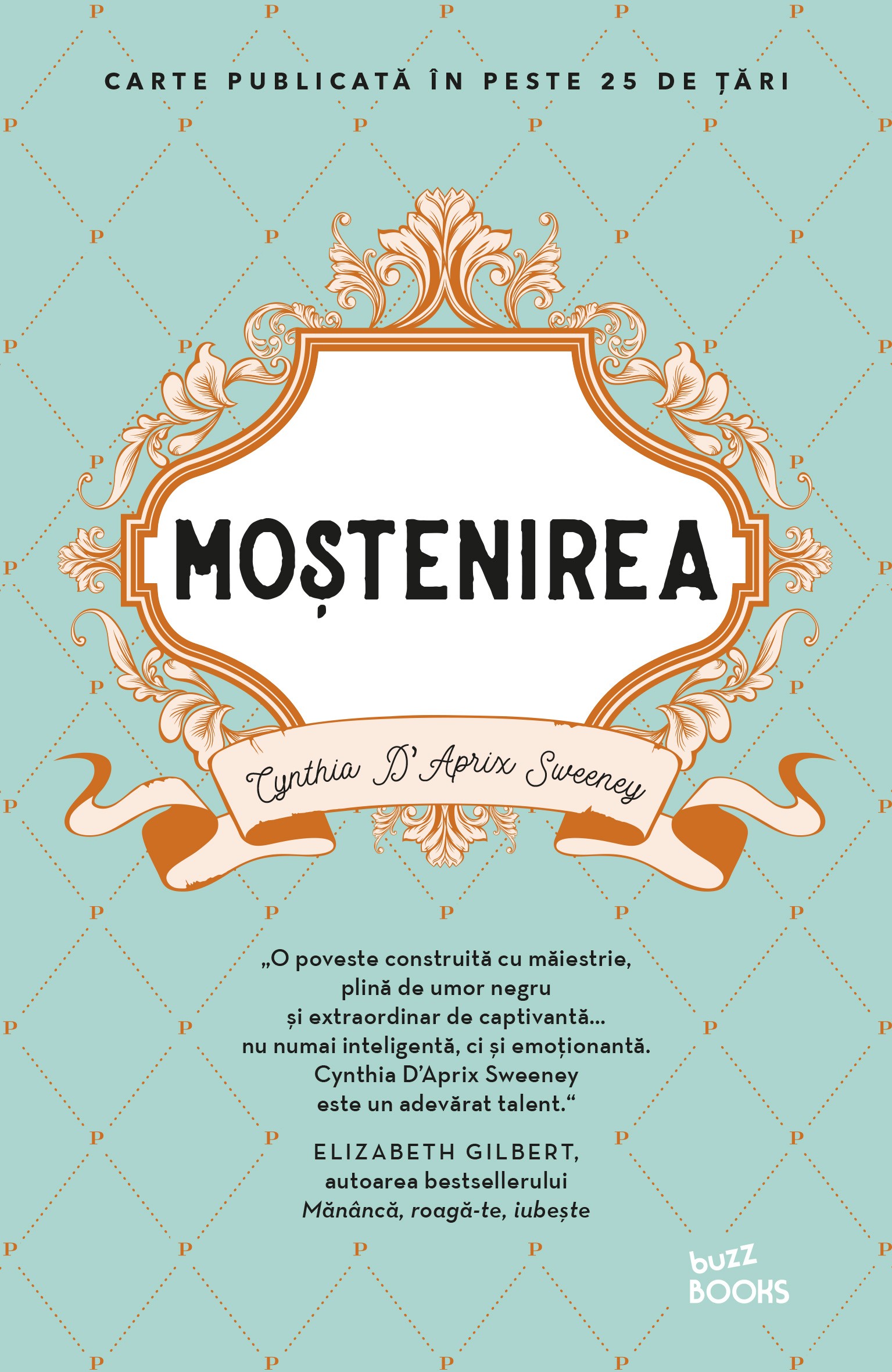 Carte Mostenirea autor Cynthia D'Aprix Sweeney editura Litera
