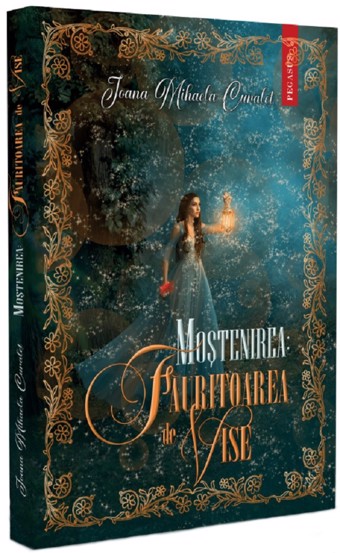 Carte Mostenirea: Fauritoarea de vise editura Petale Scrise