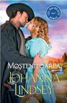 Carte Mostenitoarea/Johanna Lindsey editura Alma