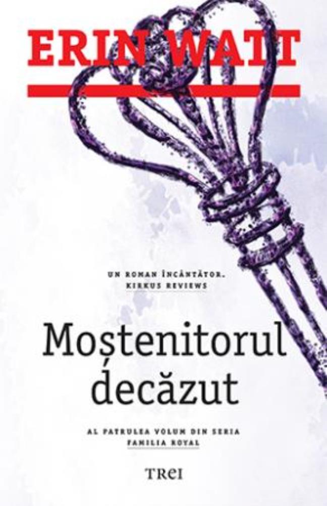 Carte Moștenitorul decăzut editura Trei