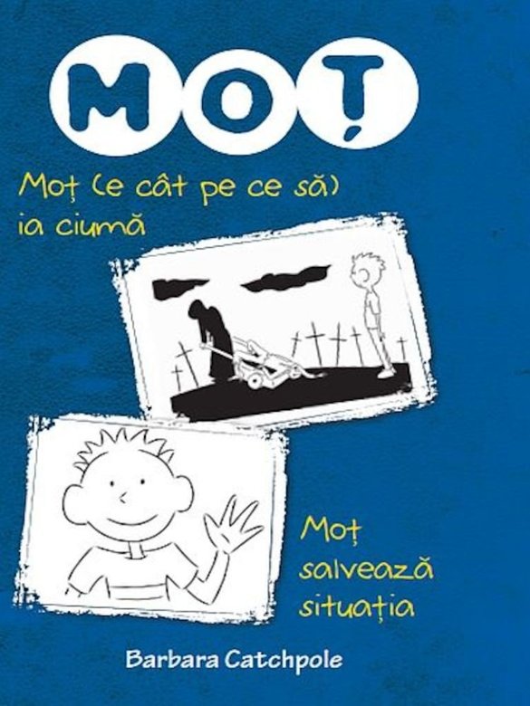 Carte Mot (e cat pe ce sa) ia ciuma autor Barbara Catchpole editura Litera