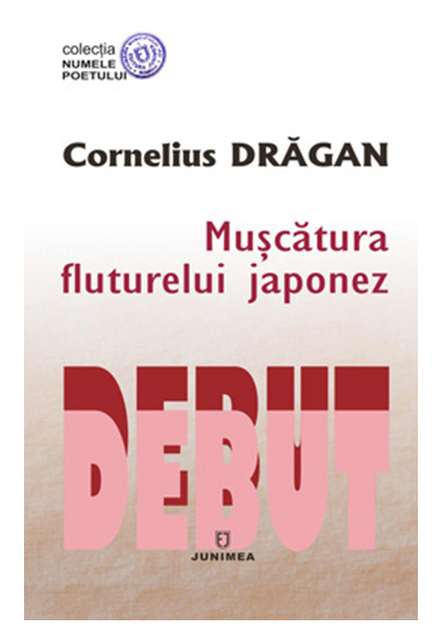 Carte Muscatura fluturelui japonez autor Cornelius Dragan editura Junimea