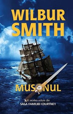 Carte Musonul - Wilbur Smith editura Wilbur Smith