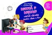Carte Muzica si miscare. Caietul elevului pentru clasa a III-a/Alina Pertea