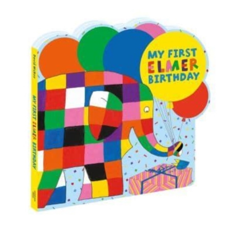 Carte My First Elmer Birthday : Shaped board book editura SAS Gardners EU