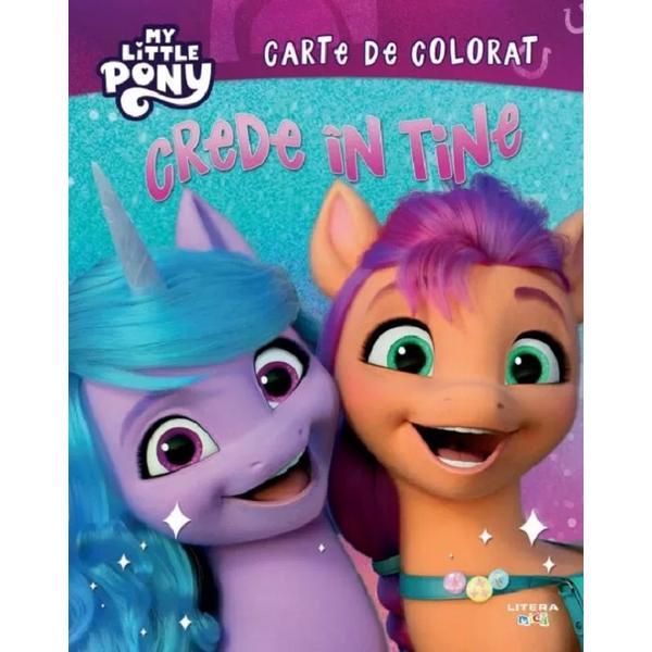 Carte My Little Pony: Crede in tine!. Carte de colorat