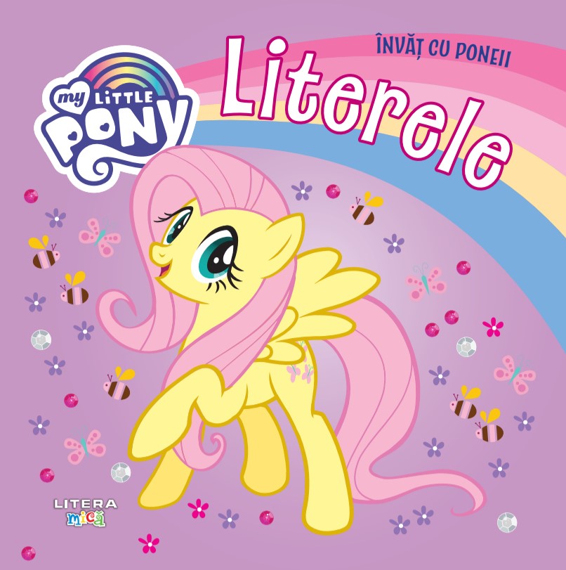 Carte My Little Pony. Invat cu poneii. Literele editura Litera