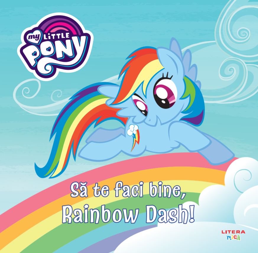 Carte My Little Pony. Să te faci bine
