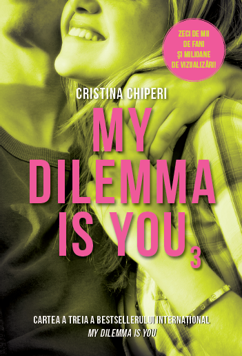 Carte My dilemma is you (volumul 3) editura Litera