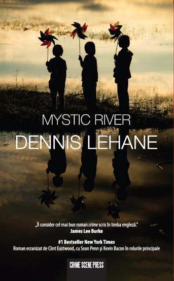 Carte Mystic River editura Crime Scene Press
