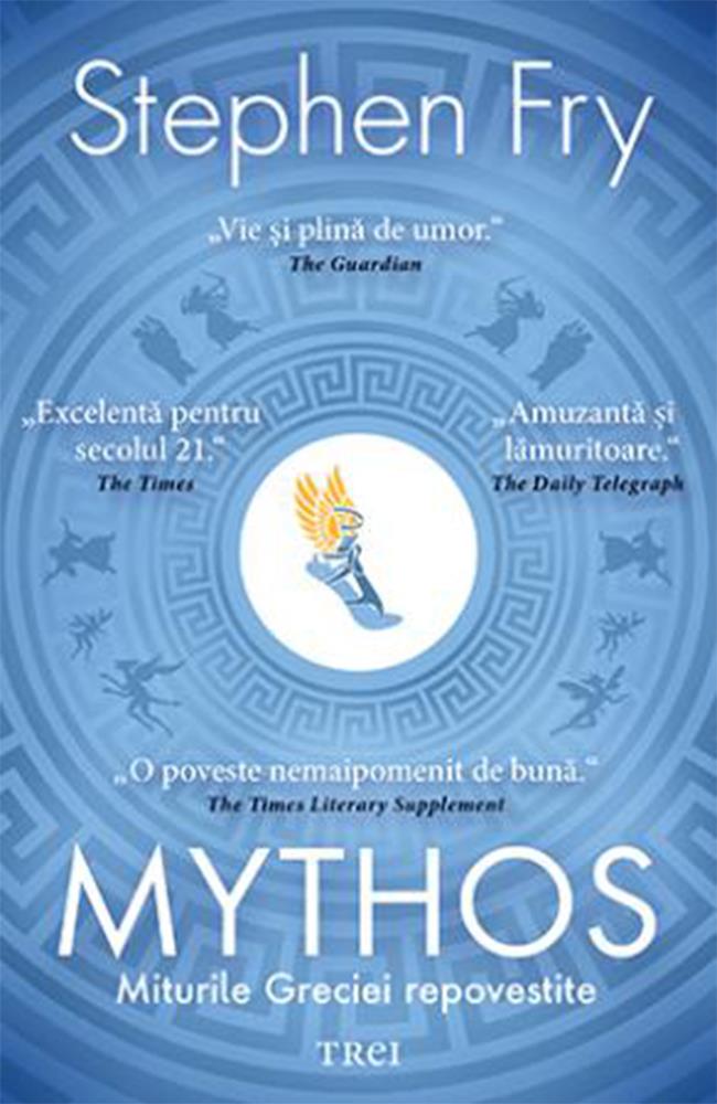 Carte Mythos. Miturile Greciei repovestite editura Trei