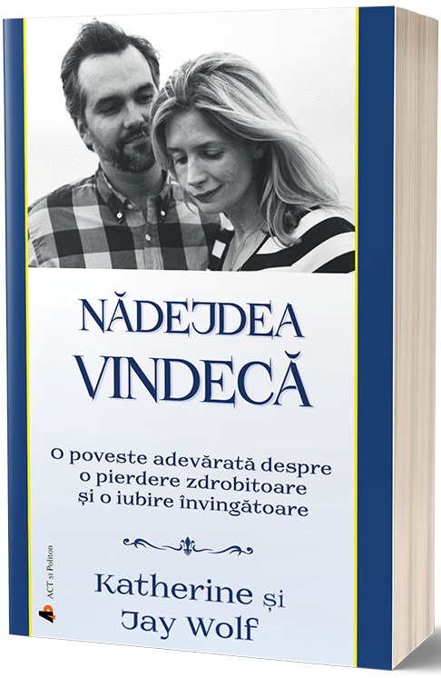 Carte Nadejdea vindeca autor Catherine Wolf