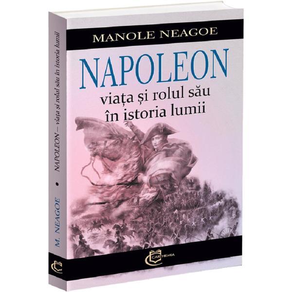 Carte Napoleon - Manole Neagoe