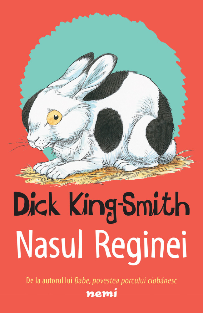 Carte Nasul Reginei autor Dick King Smith editura Nemira