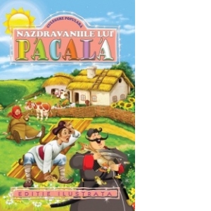 Carte Nazdravaniile lui Pacala. Culegere populara