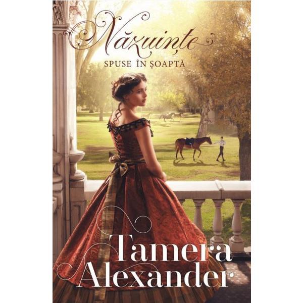 Carte Nazuinte spuse in soapta - Tamera Alexander