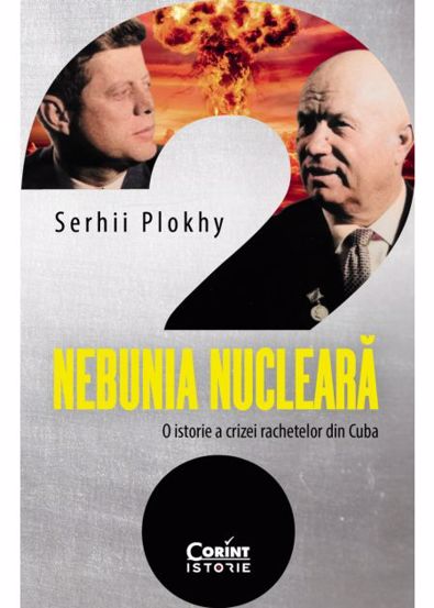 Carte Nebunia nucleara editura Corint