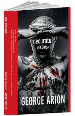 Carte Necuratul din Colga - George Arion editura George Arion