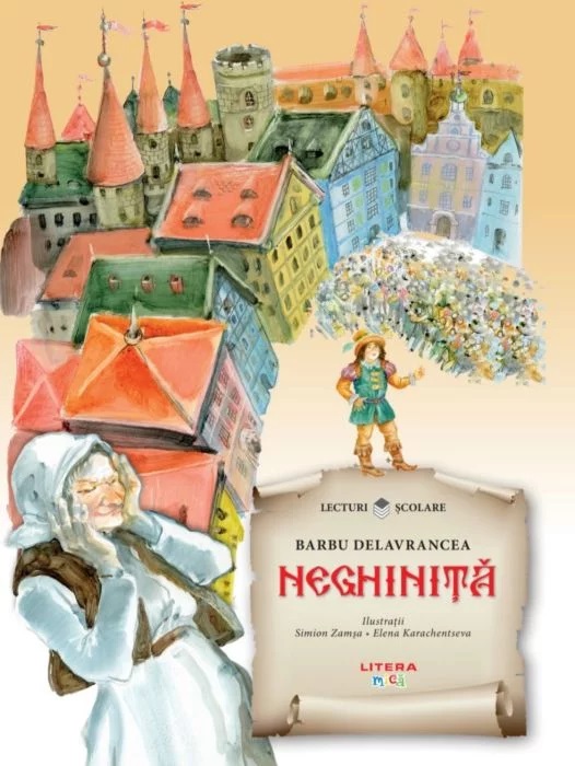 Carte Neghinita autor Barbu Stefanescu Delavrancea editura Litera