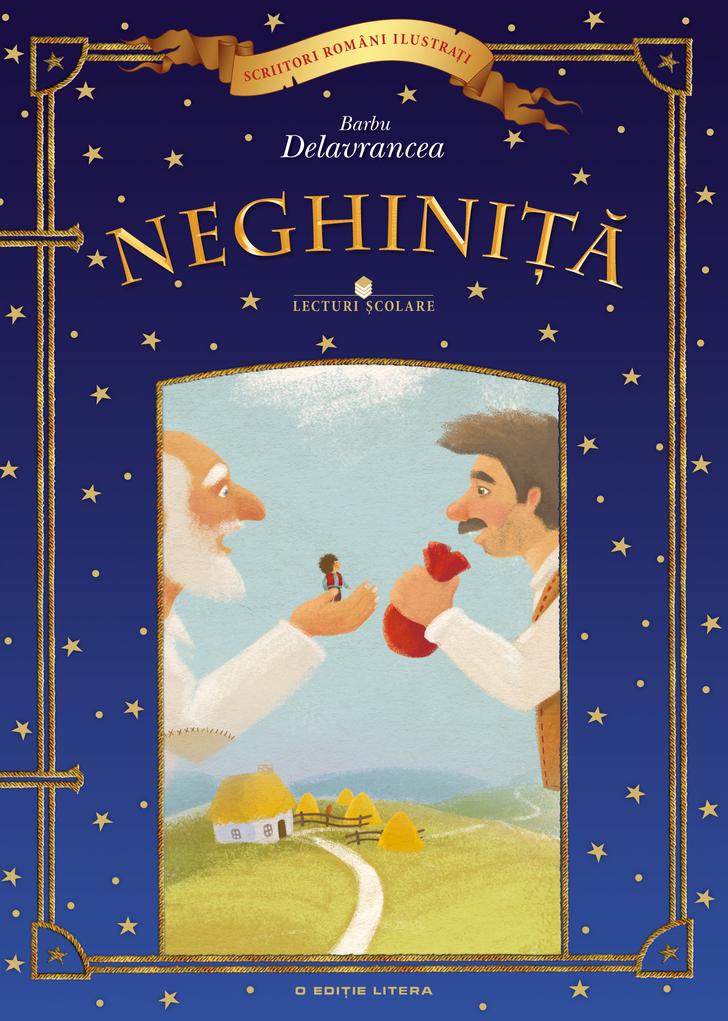 Carte Neghiniță. Lecturi școlare editura Litera