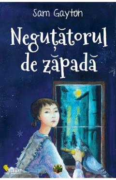 Carte Negutatorul de zapada - Sam Gayton editura Sam Gayton