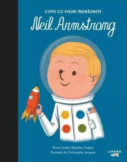Carte Neil Armstrong. Volumul 11 editura Litera