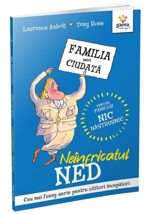 Carte Neinfricatul Ned editura Gama