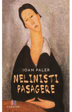 Carte Nelinisti pasagere - Ioan Paler editura Ioan Paler