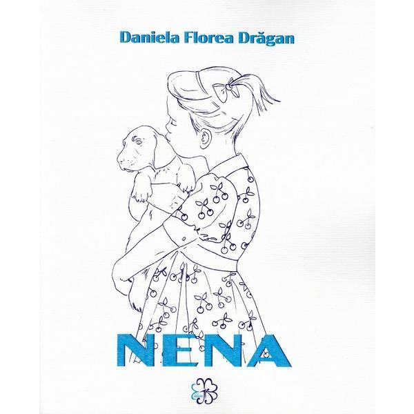 Carte Nena - Daniela Florea Dragan