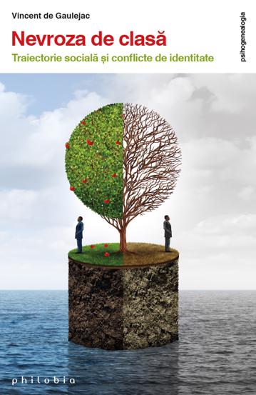 Carte Nevroza de clasă editura Philobia