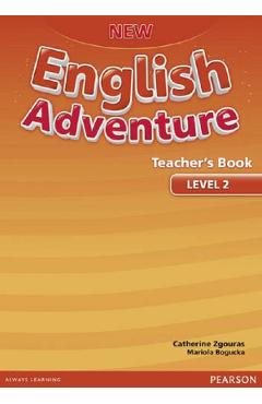 Carte New English Adventure Teacher's Book Level 2 - Catherine Zgouras