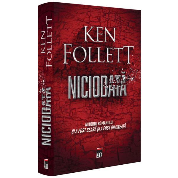 Carte Niciodata - Ken Follett