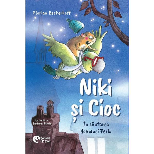 Carte Niki si Cioc Vol.2: In cautarea doamnei Perla - Florian Beckerhoff