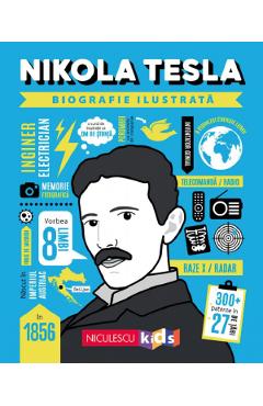 Carte Nikola Tesla. Biografie ilustrata editura Autor Anonim