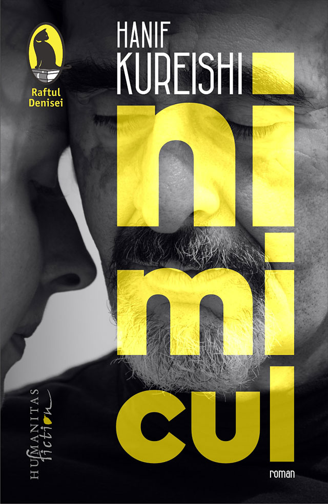 Carte Nimicul autor Hanif Kureishi editura Humanitas Fiction