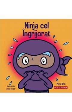Carte Ninja cel ingrijorat - Mary Nhin