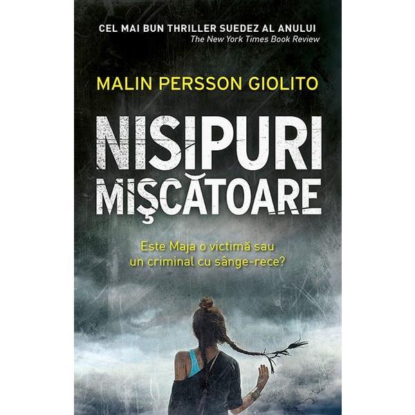 Carte Nisipuri miscatoare - Malin Persson Giolito