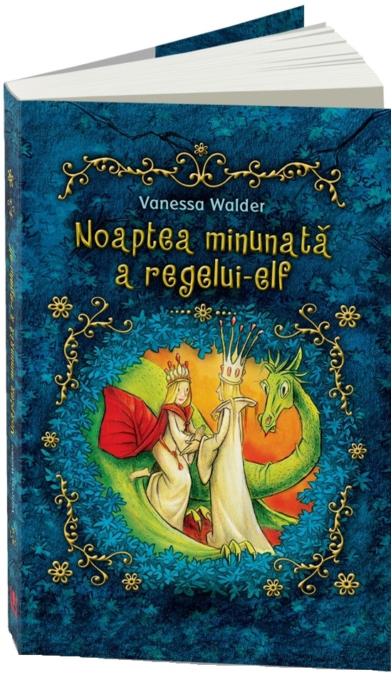 Carte Noaptea minunata a regelui-elf autor Vanessa Walder editura Unicart