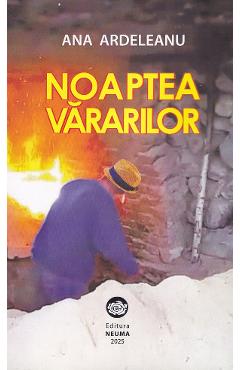 Carte Noaptea vararilor - Ana Ardeleanu editura Ana Ardeleanu