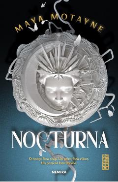 Carte Nocturna -  Maya Motayne editura Maya Motayne
