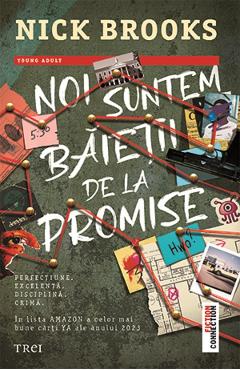 Carte Noi suntem baietii de la Promise - Nick Brooks editura Nick Brooks