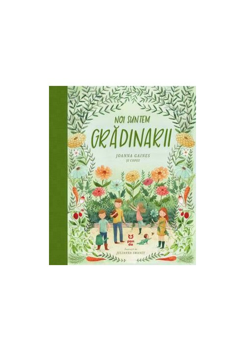 Carte Noi suntem gradinarii editura Pandora M