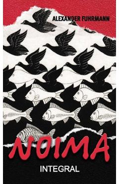 Carte Noima - Alexander Fuhrmann editura Alexander Fuhrmann