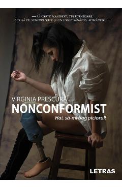 Carte Nonconformist - Virginia Prescura editura Virginia Prescura