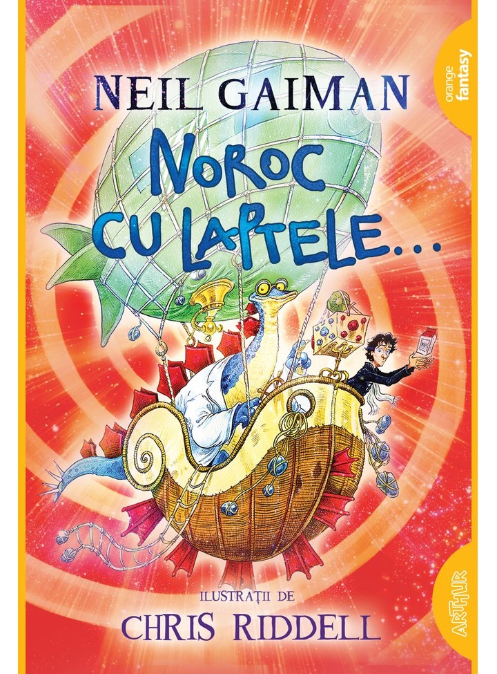 Carte Noroc cu laptele... autor Neil Gaiman editura Arthur
