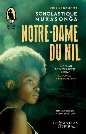 Carte Notre-Dame du Nil editura Humanitas