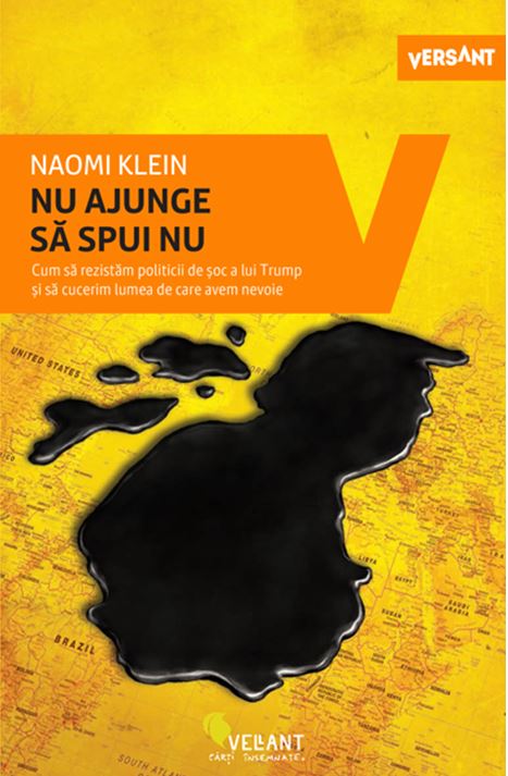 Carte Nu ajunge sa spui nu autor Naomi Klein editura Vellant